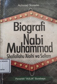 Image of BIOGRAFI NABI MUHAMMAD SHALLALLAHU \'ALAIHI WA SALLAM